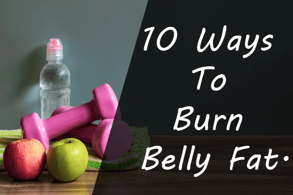 Best ways to burn belly fats